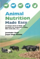 Animal Nutrition Made Easy (A Unique Blend Of MCQs & Questions For Competative Exams,NET,ICAR-ARS,Etc)