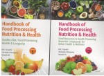 Handbook of Food Processing Nutrition & Health