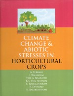 Climate  Change & Abiotic Stresses in Horticultural Crops