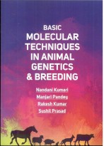 Basic Molecular Techniques in Animal Genetics & Breeding