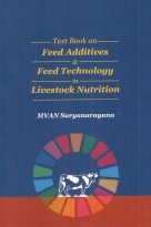 Text Book on Feed Additives & Feed Technology in Livestock Nutrition